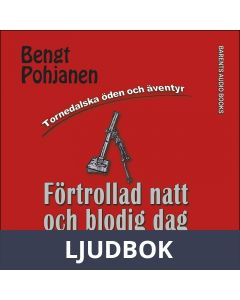 Förtrollad natt och blodig dag -44, Ljudbok