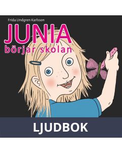Junia 1: Junia börjar skolan, Ljudbok
