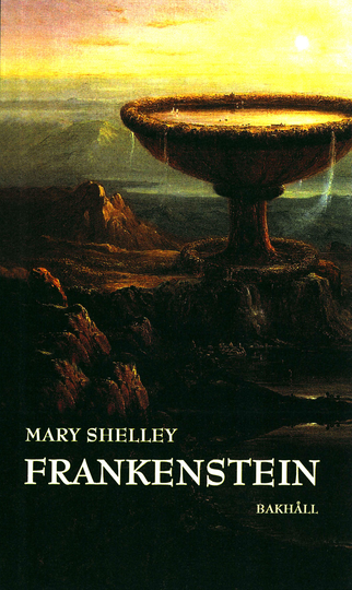 Frankenstein Eller Den Moderne Prometeus