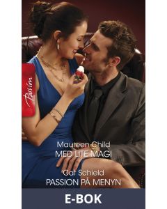 Med lite magi/Passion på menyn, E-bok