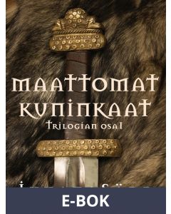 Maattomat kuninkaat, E-bok