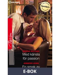 Med känsla för passion/En smak av himmelriket, E-bok