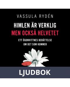Himlen är verklig, men också helvetet, Ljudbok