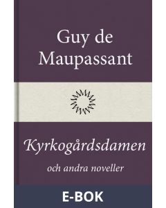 Kyrkogårdsdamen och andra noveller, E-bok