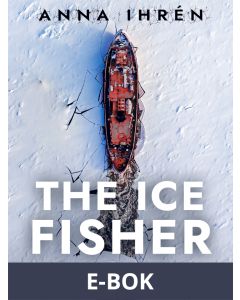The Ice Fisher, E-bok