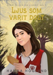 Ljus Som Varit Dolt