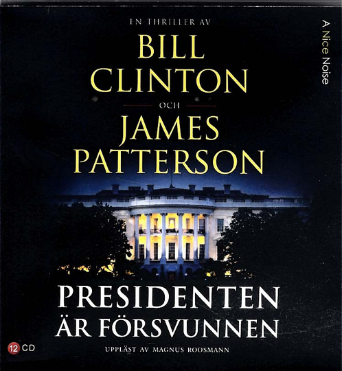 Presidenten Är Försvunnen