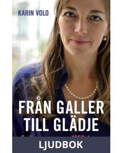 Från galler till glädje - En livsresa genom 1352 dagar, Ljudbok