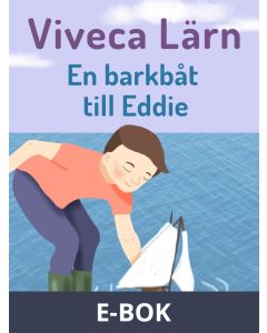 En barkbåt till Eddie, E-bok