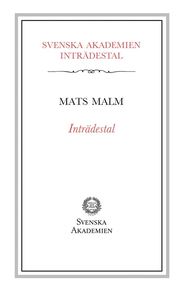 Inträdestal av Mats Malm