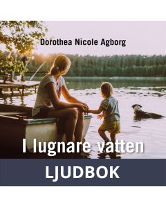 I lugnare vatten ... : Harmoni och balans, Ljudbok