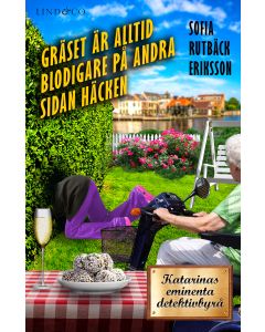 Gräset är alltid blodigare på andra sidan häcken