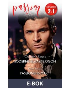 Söderns blåaste ögon/Passionens makt, E-bok