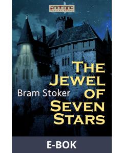 The Jewel of Seven Stars, E-bok
