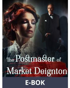 The Postmaster of Market Deignton, E-bok