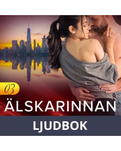 A¨lskarinnan 3 - Erotisk novell, Ljudbok