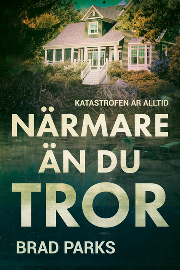 Närmare Än Du Tror