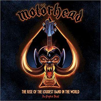 Motorhead: Rise Of The Loudest Band In The Wor