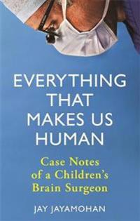 Everything That Makes Us Human