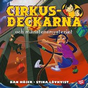 Cirkusdeckarna och månstensmysteriet