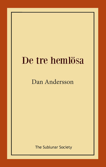 De Tre Hemlösa