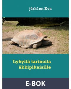Lyhyitä tarinoita äkkipikaisille: Keravalta, E-bok