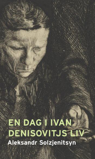 En Dag I Ivan Denisovitjs Liv