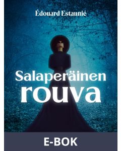 Salaperäinen rouva, E-bok