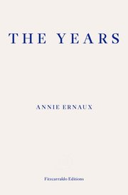 Years - WINNER OF THE 2022 NOBEL PRIZE IN LITERATURE