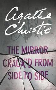 The Mirror Crack'd From Side to Side