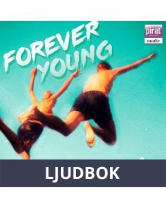 Forever young, Ljudbok