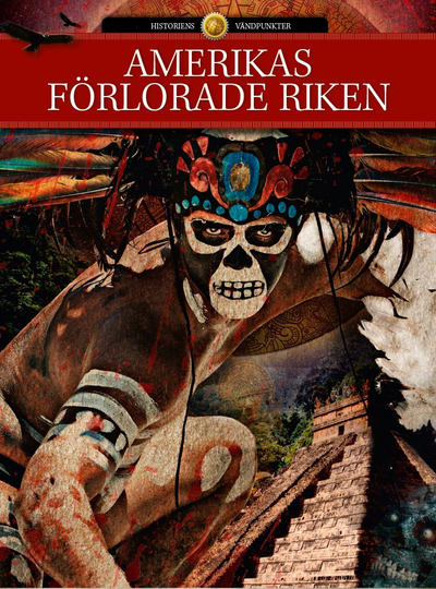 Amerikas Förlorade Riken