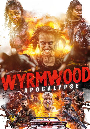 Wyrmwood - Apocalypse
