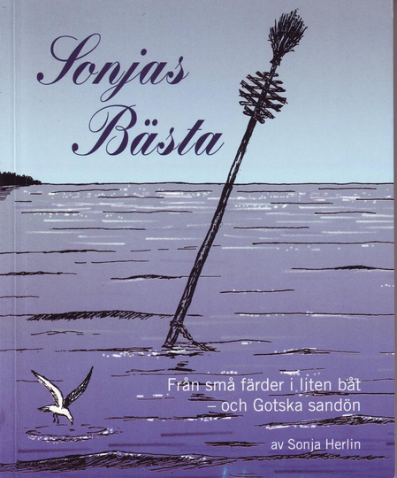 Sonjas Bästa - Från Små Färder I Liten Båt Och Gotska Sandön