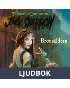Jack Sparrow 5 - Bronsåldern, Ljudbok