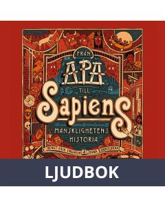 Från apa till sapiens : mänsklighetens historia, Ljudbok