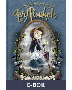 Någon måste stoppa Ivy Pocket (Andra boken om Ivy Pocket), E-bok