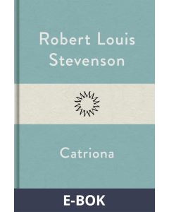Catriona, E-bok