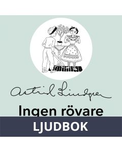 Ingen rövare finns i skogen, Ljudbok