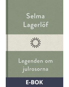 Legenden om julrosorna, E-bok