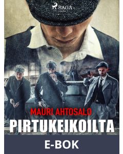 Pirtukeikoilta vankilaan, E-bok