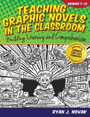 Teaching Graphic Novels In The Classroom