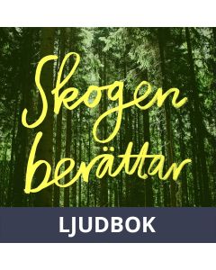 Skogen berättar / Lättläst, Ljudbok