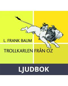 Trollkarlen från Oz, Ljudbok