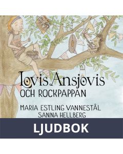 Lovis Ansjovis och Rockpappan, Ljudbok