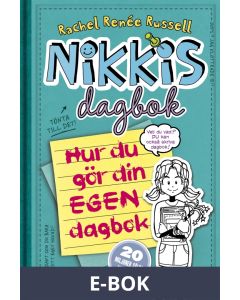 Nikkis dagbok: Hur du gör din egen dagbok, E-bok