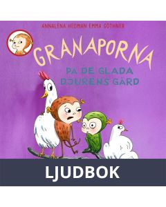 Granaporna på de glada djurens gård, Ljudbok