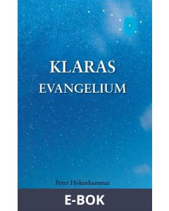 Klaras evangelium, E-bok