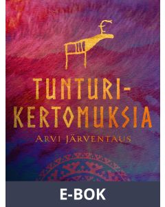 Tunturikertomuksia, E-bok