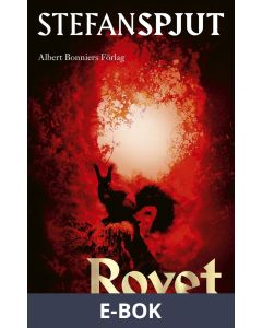 Rovet : -, E-bok
